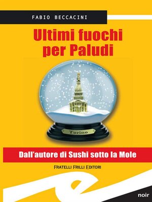 cover image of Ultimi fuochi per Paludi